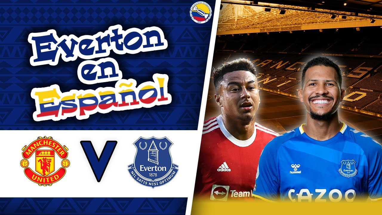 Posibles Alineaciones | Manchester United vs Everton