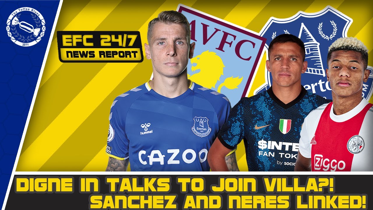 ASTON VILLA IN TALKS TO SIGN DIGNE! SANCHEZ AND NERES LINKED?! | EFC 24/7 News Report