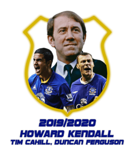 Howard Kendall, Tim Cahill and Duncan Ferguson - Everton Icon of the Year - 2019/2020