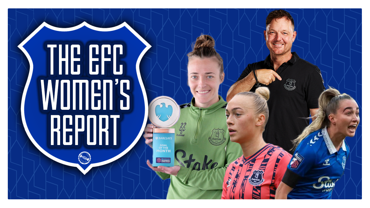 Everton Women Report Show
