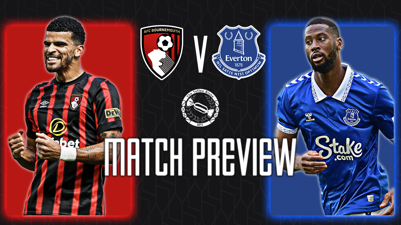 Bournemouth v Everton Match Preview