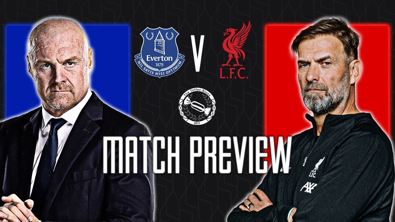 CAN WE SPOIL KLOPP’s LAST DERBY? | EVERTON V LIVERPOOL | MATCH PREVIEW