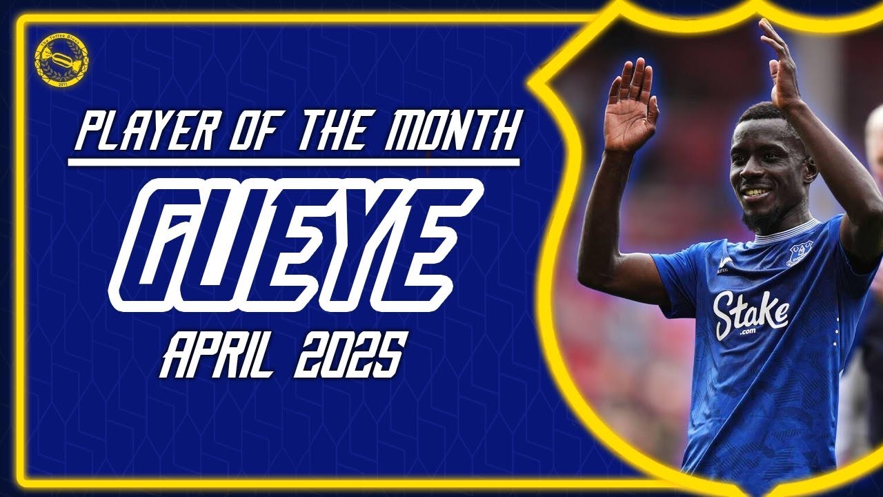 “Showed How Important He Is!” | Idrissa Gueye | PLAYER OF THE MONTH SHOW – APRIL 2025