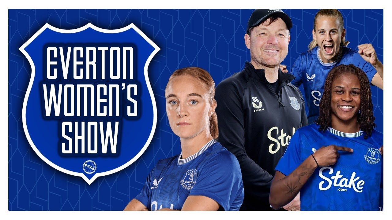 Everton Women Show | Goodison Is Our Home! Season Review!