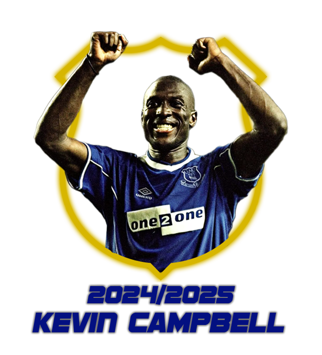 2024/2025 Toffee Blues Everton Icon of the Year - Kevin Campbell