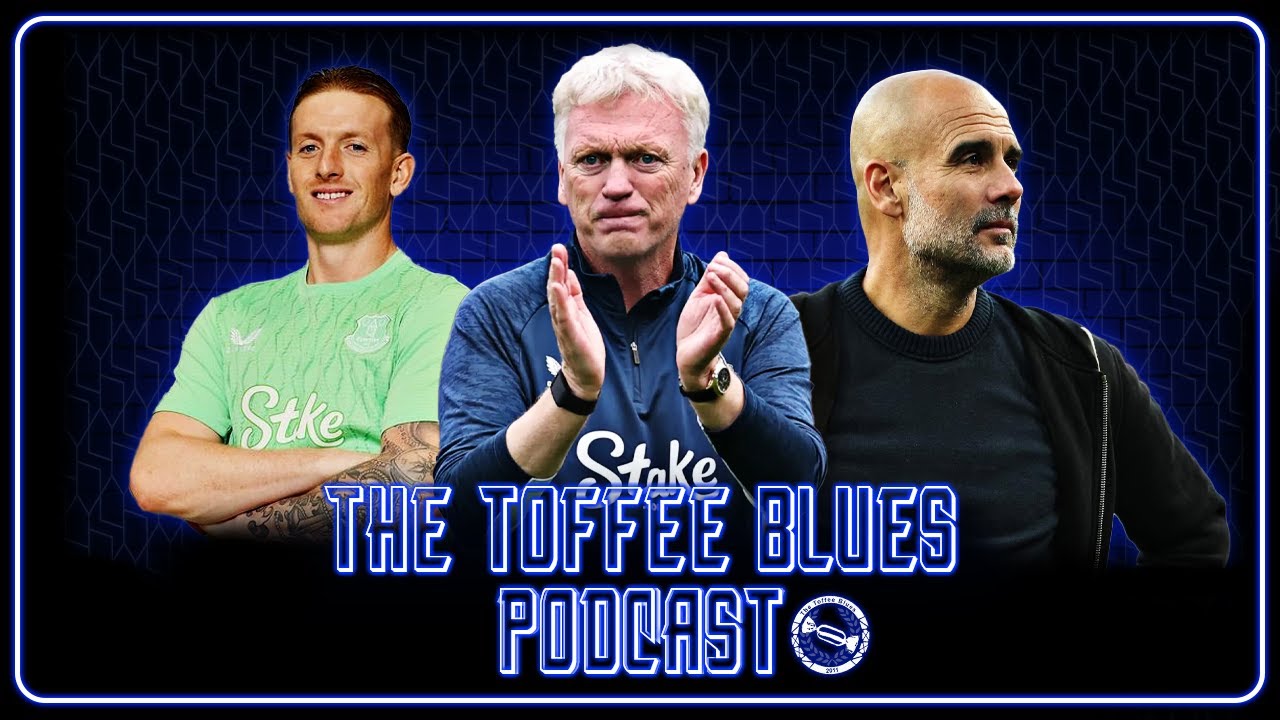 The Toffee Blues Podcast | International Blues! The Pickford Agenda! City Away!