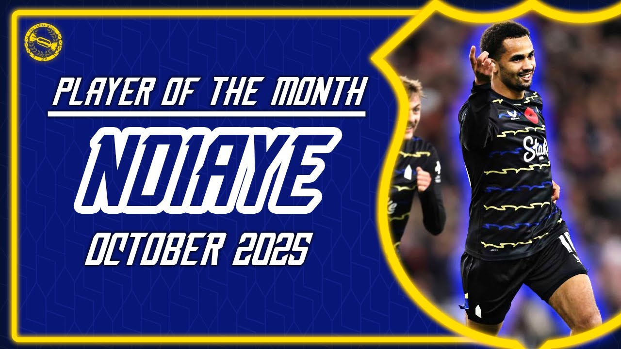 “ABSOLUTLEY FANTASTIC!” | Iliman Ndiaye | PLAYER OF THE MONTH SHOW – October 2025