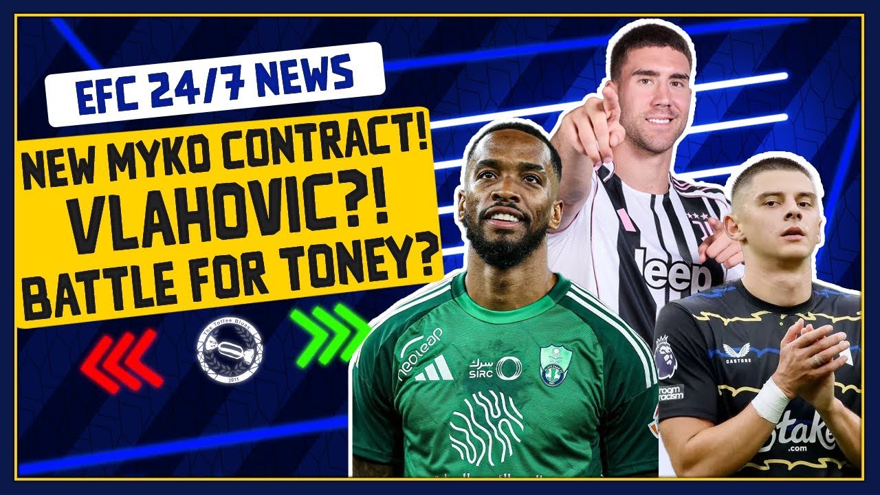 MYKOLENKO CONFIRMS CONTRACT TALKS! VLAHOVIC INTEREST? BATTLE FOR TONEY? | EFC 24/7 News Report