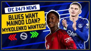 BLUES WANT MAINOO?! CLUBS AFTER MYKOLENKO? | EFC 24/7 News Report