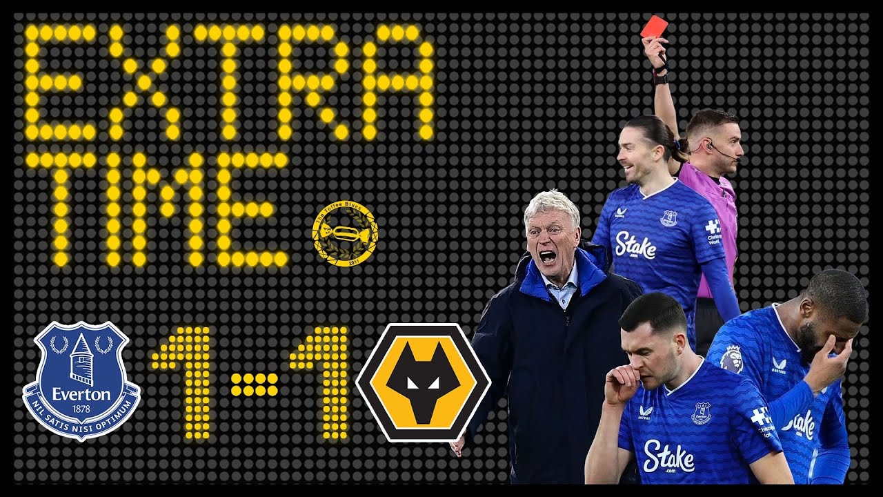 Disappointing Draw! 2 Stupid Red Cards! | Everton 1-1 Wolves | Match Review