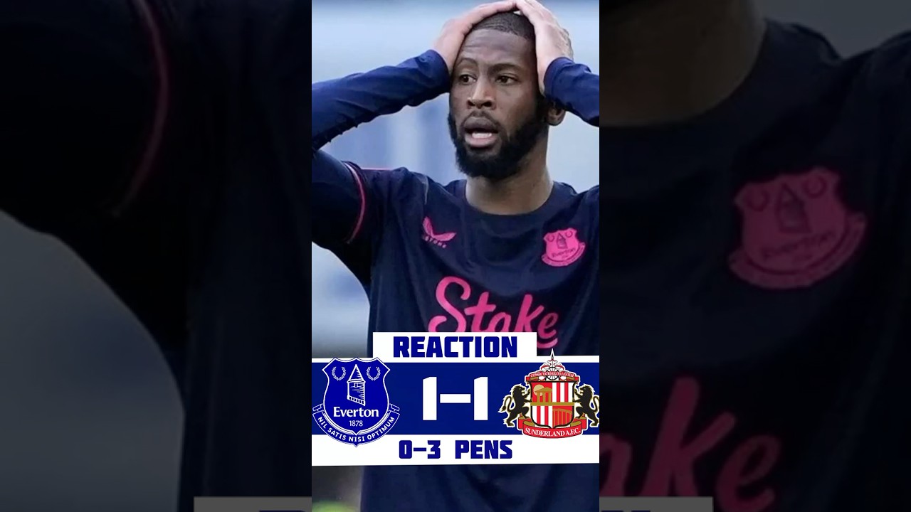 😤A LOT OF PLAYERS NOT GOOD ENOUGH! | Everton 1-1 (0-3 Pens) Sunderland – Reaction
