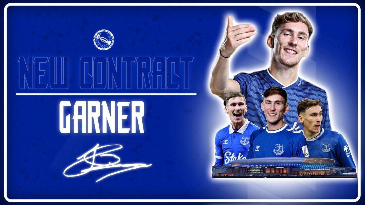 JAMES GARNER SIGNS NEW EVERTON CONTRACT! – Reaction