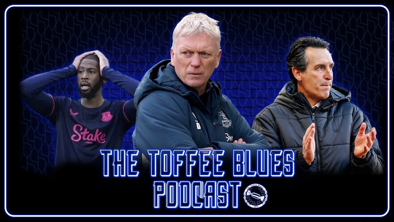 The Toffee Blues Podcast | Disappointing Week! Transfer Time! Villa Preview!