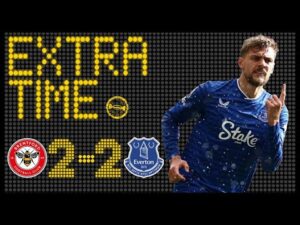 DEWSBURY-HALL RESCUES A POINT! | Brentford 2-2 Everton | Match Review