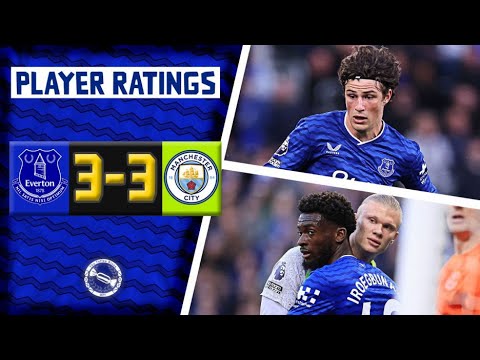 RÖHL AND IROEGBUNAM WERE AMAZING! | Everton 3-3 Manchester City | Player Ratings