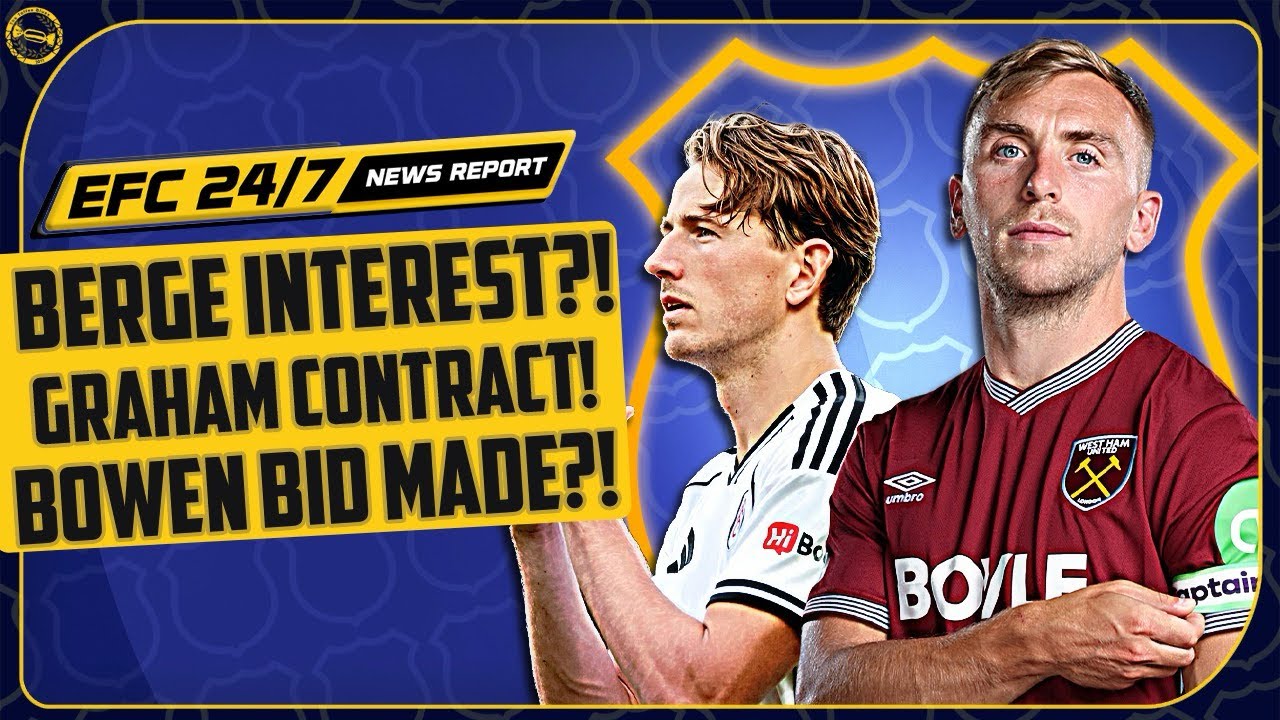 SANDER BERGE INTEREST? BLUES MAKE BOWEN BID? | EFC 24/7 News Report