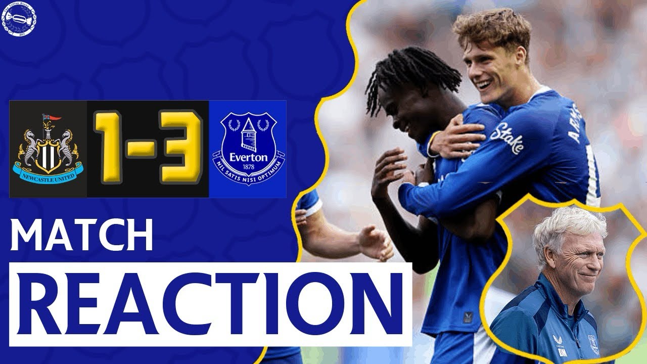 ARMSTRONG AND GEORGE AMAZING! | EVERTON 3-1 NEWCASTLE UNITED | MATCH REACTION