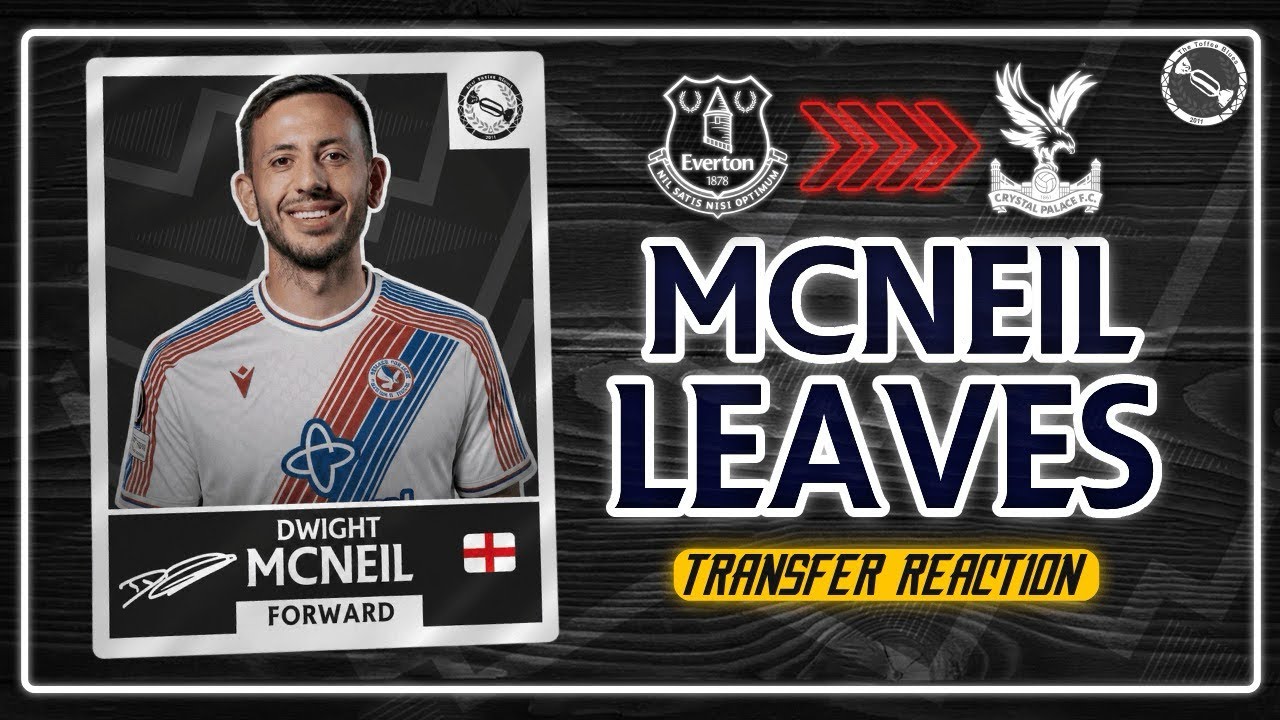 DWIGHT MCNEIL SIGNS FOR CRYSTAL PALACE! | TRANSFER REACTION