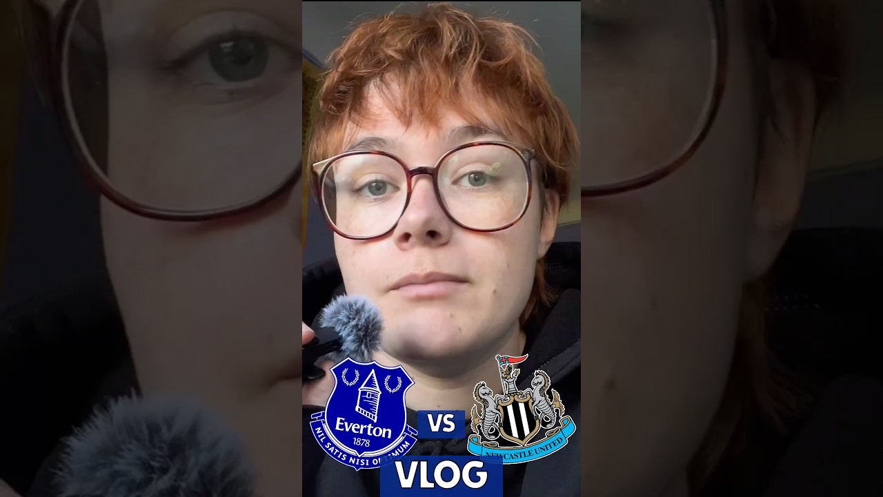 🏆EVERTON WOMEN 2-0 NEWCASTLE WOMEN – MATCH DAY VLOG