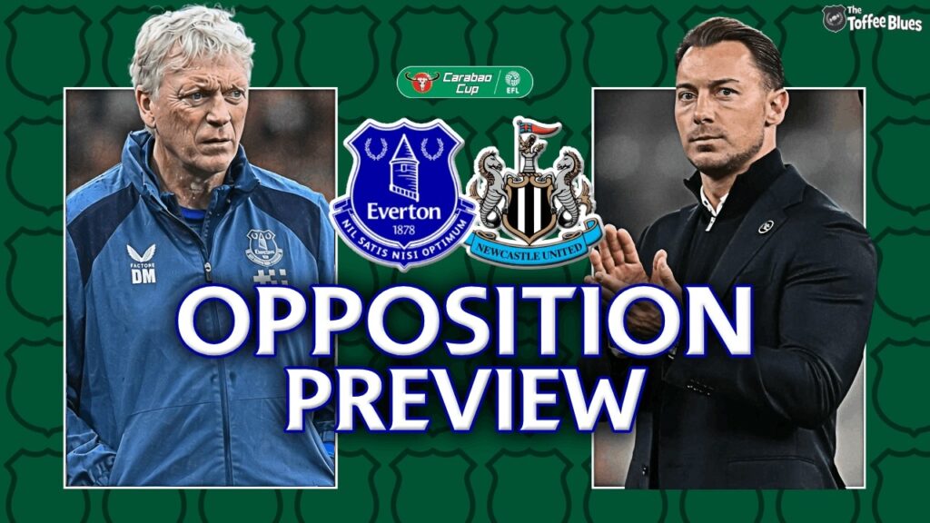 MASSIVE CUP CLASH! | Everton v Newcastle United | Opposition Preview w/ True Faith Newcastle